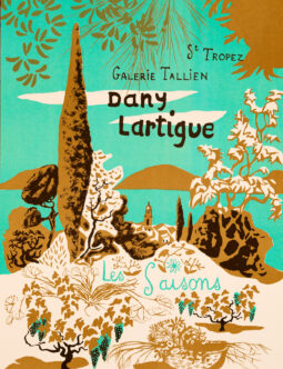 LES SAISONS — GALERIE TALLIEN, ST TROPEZ — DANY LARTIGUE — 1975